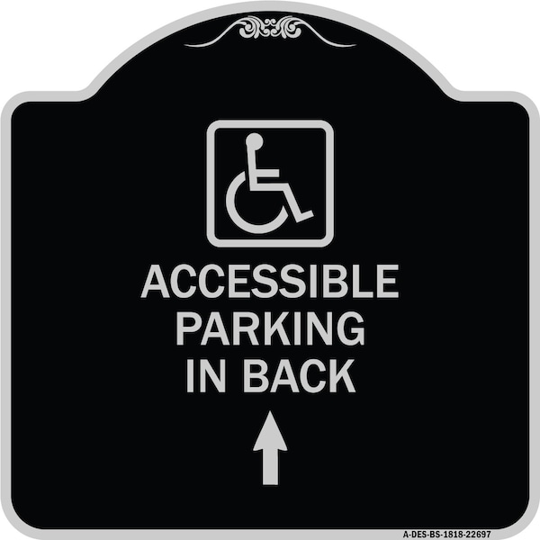 W/ NY Approved Isa Accessible Parking on Up Arrow Heavy-Gauge Alum Sign, 18" x 18", BS-1818-22697